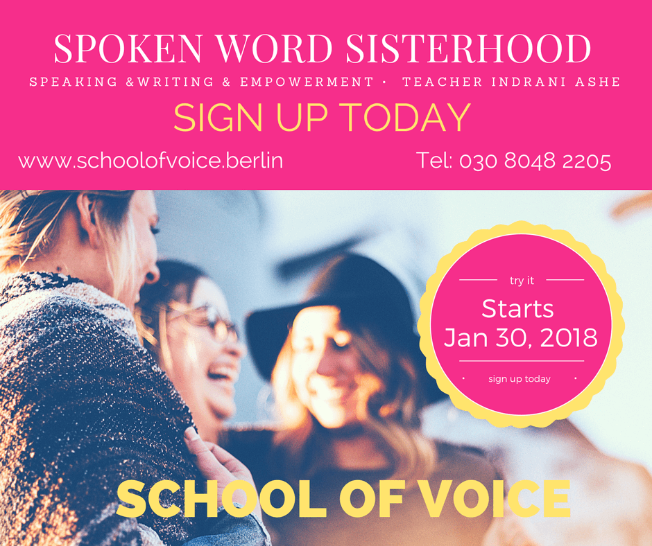 Course: Spoken Word Sisterhood with Indrani Ashe | schoolofvoice.berlin